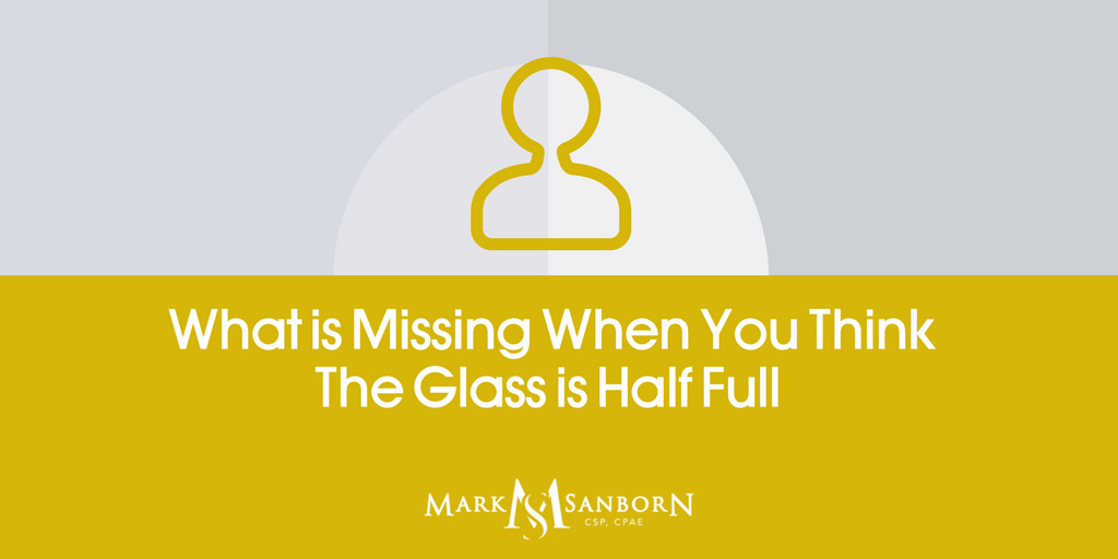 What Is Missing When You Think The Glass Is Half Full
